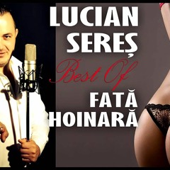 Lucian Seres- Viata Mea