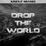 Jungle Mianix - Drop The World [FREE DOWNLOAD]