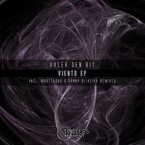 Valer den Bit - This Night (Danny Oliveira Remix) [Timeless Moment] PREVIEW