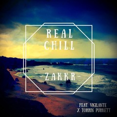 Real Chill (feat. Vigilante x Big Torrin)