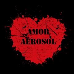 Amor Aerosol (remasterizado)