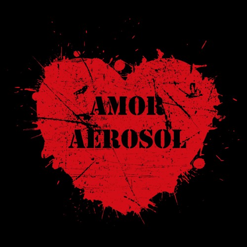 Amor Aerosol (remasterizado)