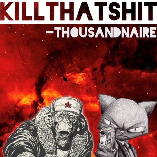 KILL THAT SHIT prod. By Marcus Anthony