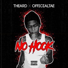 T Heard x OfficialTae-No Hook(Prod By T Heard)