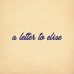 A Letter to Elise (The Cure Cover)