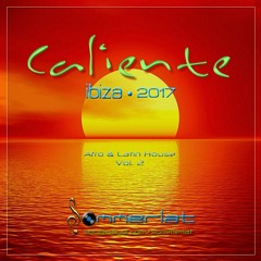 Afro & Latin House Mix - 'Caliente ll • Ibiza 2017' by Sommerlat