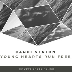 Candi Staton - Young Hearts Run Free (Studio Cross Remix) FREE DOWNLOAD