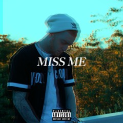 Miss Me feat. Rari Roc