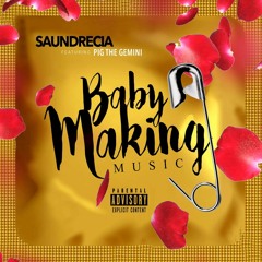 Baby Making Music