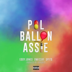Eddy Jones, Dwizzay & Spits - Pil Ballon Assie