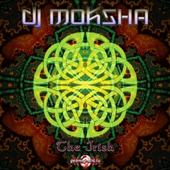 01 - Dj Moksha - The Irish