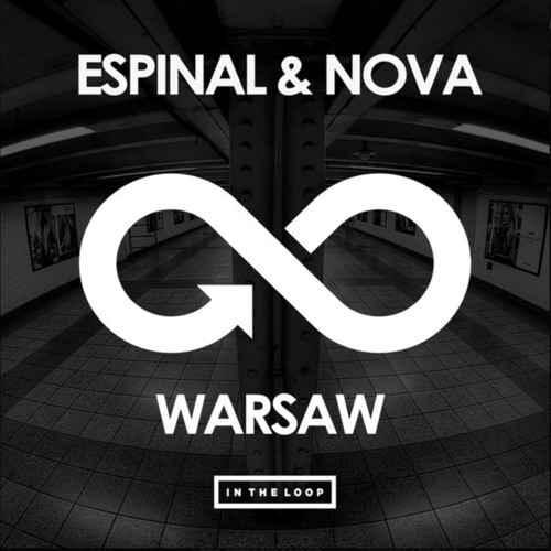 Espinal & Nova- Warsaw [PREVIEW]