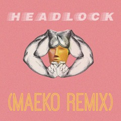 Headlock Remix