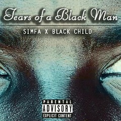 Simfa x Black Child-Tears Of A Black Man.mp3