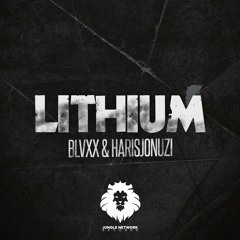 BLVXX ✖ HarisJonuzi - Lithium (Original Mix)