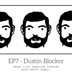 EP7 - Dustin Blocker Vinyl Record Plant Owner, Artist, Musician