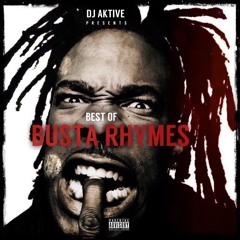 Present Best Of Busta Rhymes 2017