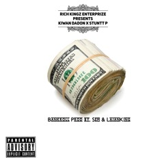 Kwan DaDon X Stuntt P - BANKRFOLL (prod. Sem x Lajanking)