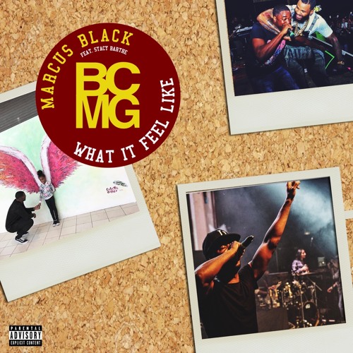 Marcus Black - What It Feel Like (FT. Stacy Barthe)