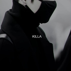 KILLA