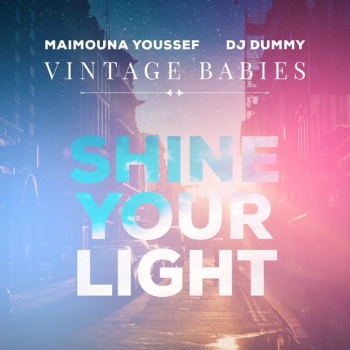 SHINE YOUR LIGHT -
