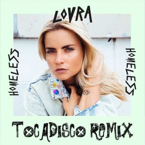 Lovra feat Tia Scola - Homeless ( Tocadisco Remix ) SNIPPET