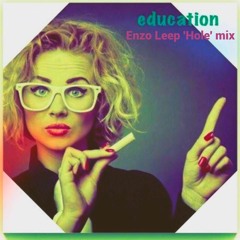 Enzo Lo Conte - Education (Enzo Leep 'Hole' Mix) FREE DOWNLOAD