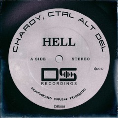 Chardy, Ctrl Alt Del - Hell (Original Mix) OUT NOW
