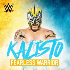 WWE: Fearless Warrior (Kalisto) +AE (Arena Effect)