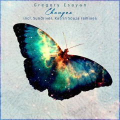 Gregory Esayan - Changes
