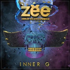 Zebbler Encanti Experience - Inner G (Floerd Remix)