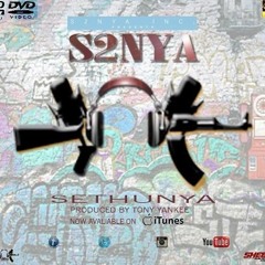 Sethunya (Prod. Tony Yankee)