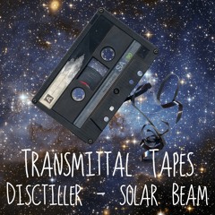 Transmittal Tapes #3 Disctiller - Solar Beam