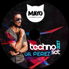 Techno Mayo Mix By Gil Perez [FREE DOWNLOAD]