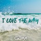 on GDM - I Love The Way (Original Mix)