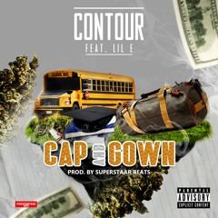 Countour Ft. Lil E - Cap And Gown