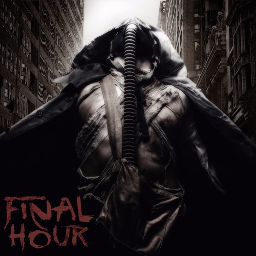 Final Hour - Intro/Menu Music