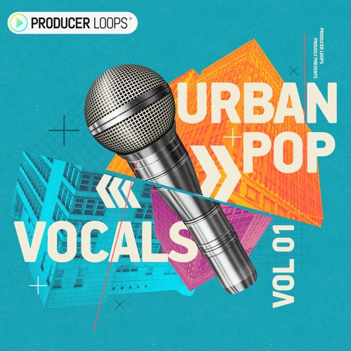 Stream Urban Pop Vocals Vol 1 Demo by Producer Loops | Listen online for  free on SoundCloud
