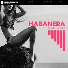 Habanera - Together