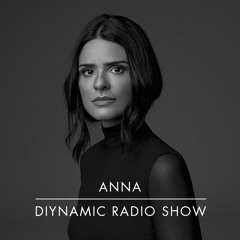 Diynamic Radio Show July by ANNA