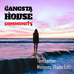 Tem Lantan - Moments (Radio Edit) [FREE DOWNLOAD]