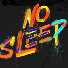 E6 - NO SLEEP 140BPM#
