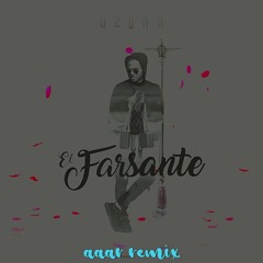 Ozuna - El Farsante (Aaar Remix)
