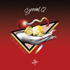 Special Q - Gold Dice