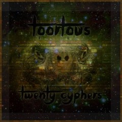 Filth // Toortous Cypher 20