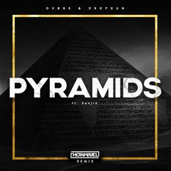 DVBBS & Dropgun feat. Sanjin - Pyramids (Howmavel Remix)