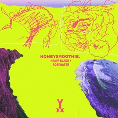 Honeysmoothie. (Ocean Mix)