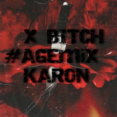 Karon - X Bitch (freestyle)