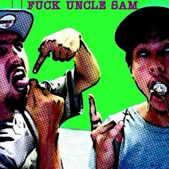 Fuck Uncle Sam (feat. Pat, the Mask) (Prod. Noise systeM)
