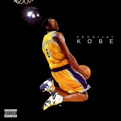 Prodijay- Kobe
